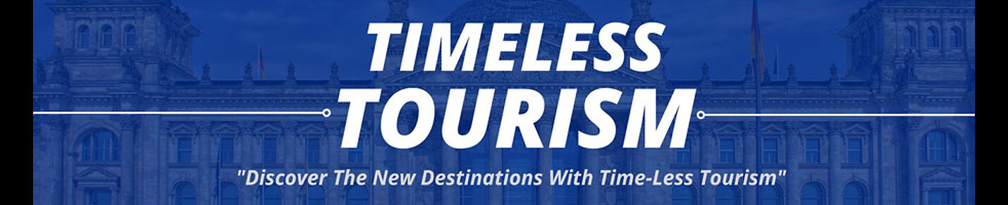 Timeless Tourism