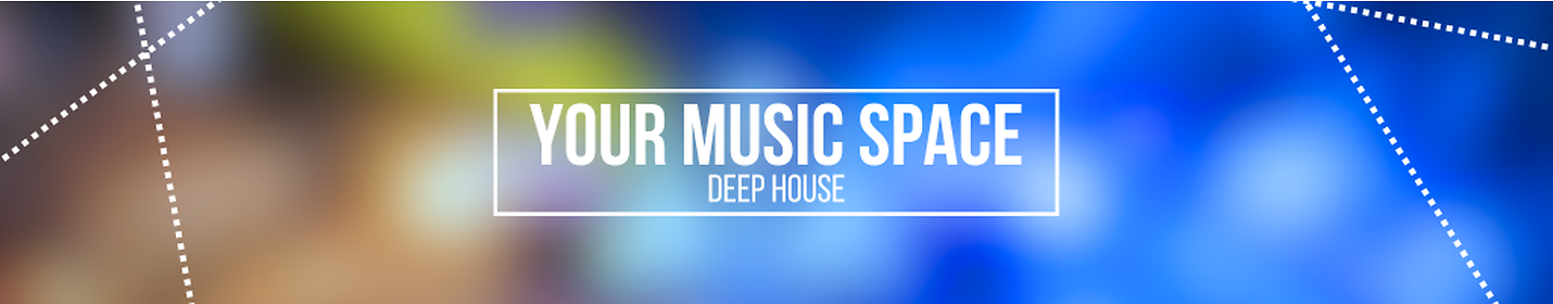 Your Music Space - DeepHouse