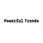 Powerful Trends