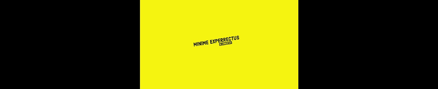 Minime Experrectus