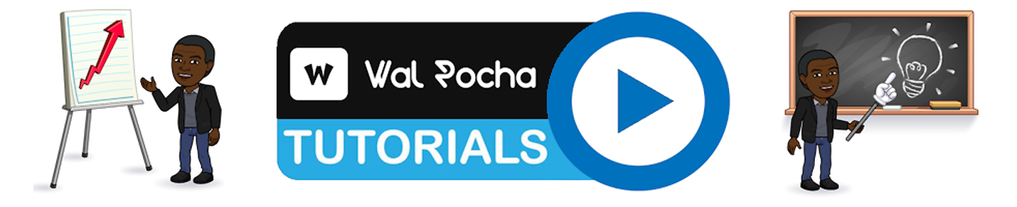 Wal Rocha Tutorials