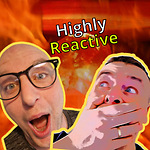 The Highly Reactive