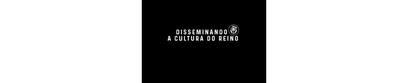 A Cultura do Reino - Oficial