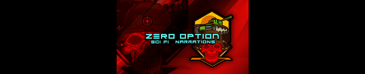 Zer0 0ption Sci Fi Narrations