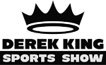 The Derek King Sports Show