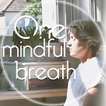 One Mindful Breath