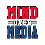 Mind Over Media