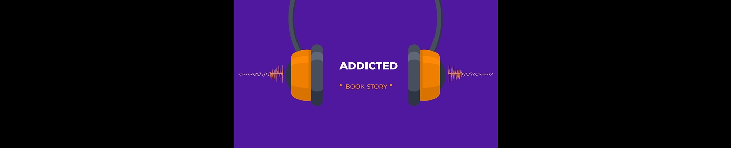 Addicted Story Book