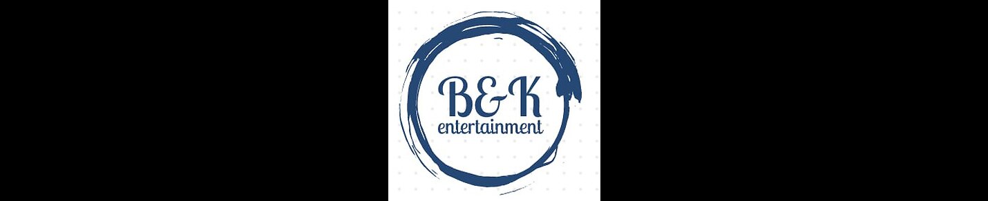 B & K ENTERTAINMENT