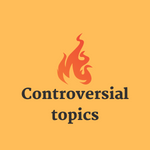 Controversial Topics Daily