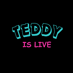 TeddyisLive