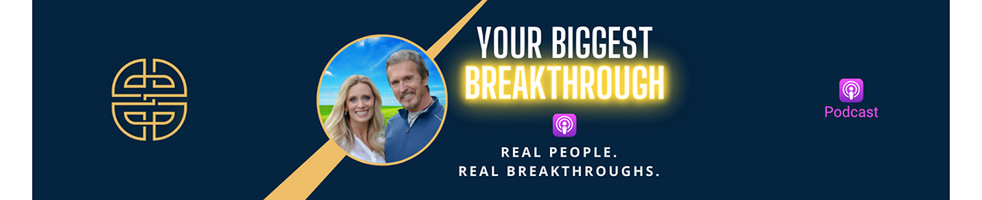 Your Biggest Breakthrough