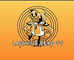 Laughing Dead Radio