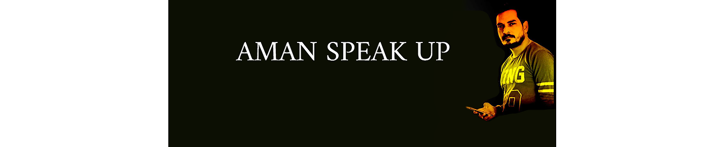 Aman Speak Up