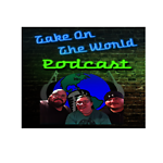 Take on the World Podcast