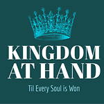 Kingdom At Hand - SA