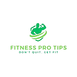 Fitness Pro Tips