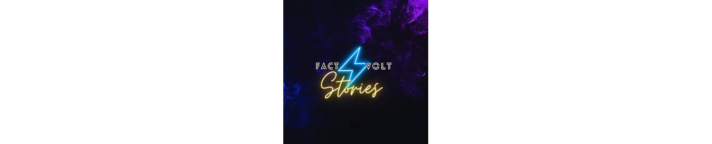 Fact Volt Stories