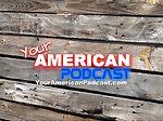 Your American Podcast