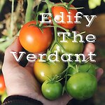 Edify The Verdant