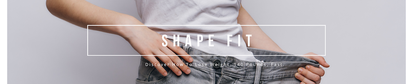 Shape Fit