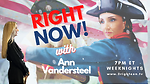 Right Now with Ann Vandersteel