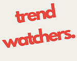 Trend Watchers