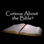 Curious About the Bible?