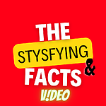 The Stysfying & Facts video