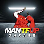 ManTFup Garage