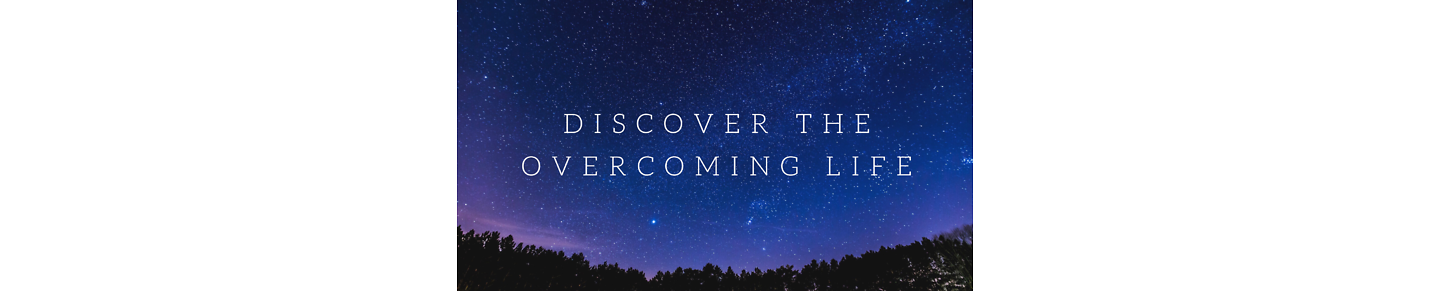 The Overcomer Life