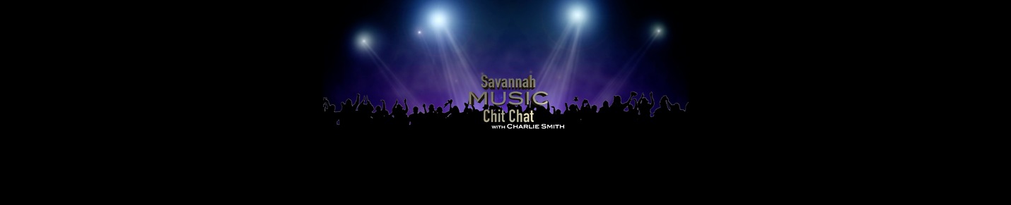 Savannah Music Chit Chat