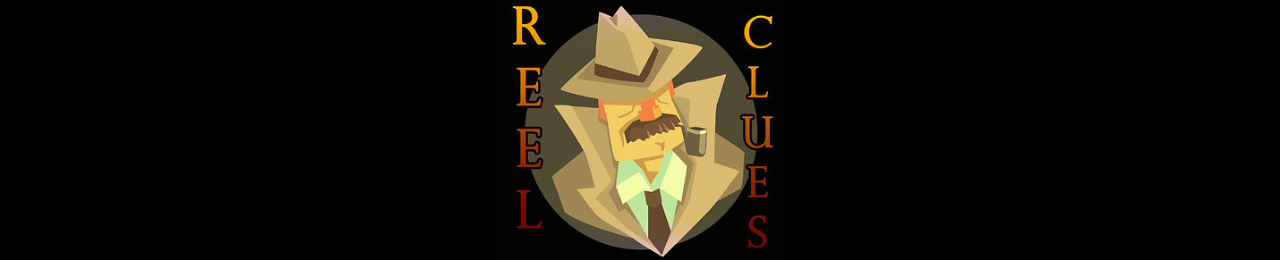 Reel Clues