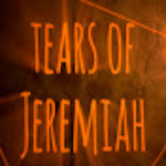 tears of Jeremiah