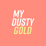 My Dusty Gold