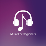 Music For Beginners