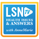 Health Issues & Answers with AnneMarie
