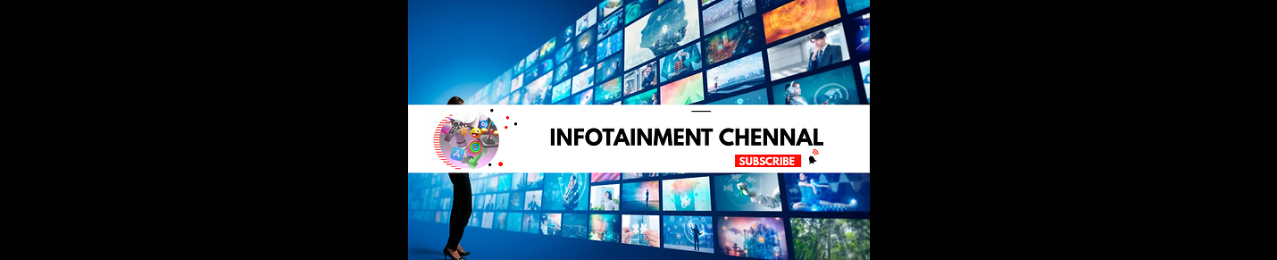 INFOTAINMENT CHENNAL