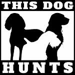 This Dog Hunts