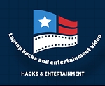 Laptop hacks & Entertainment