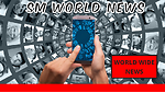 S.M World News