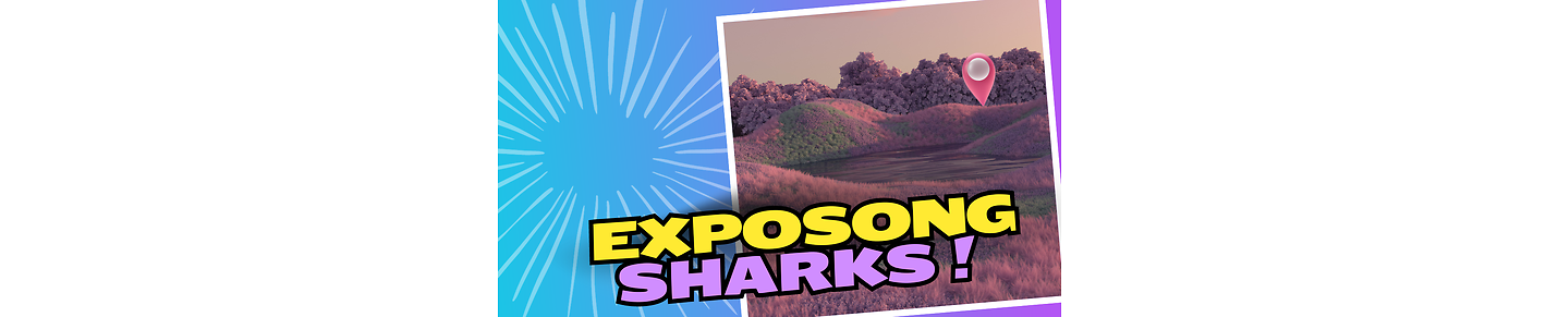 EXPOSING SHARKS