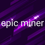 Epic miner