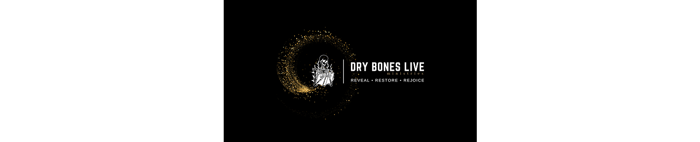 Dry Bones Live Ministries