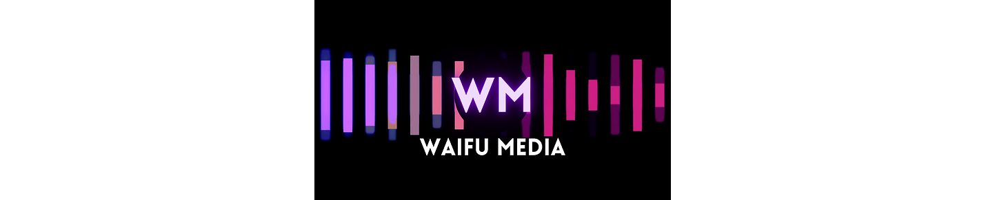 Waifu Media