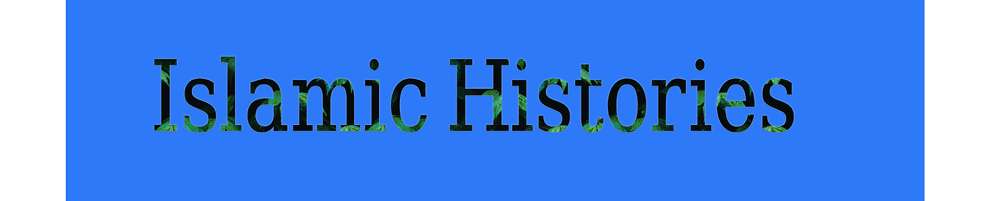 Islamic Histories