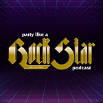 Party Like A Rockstar Podcast