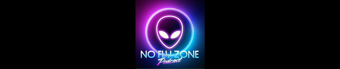 No Fly Zone Podcast