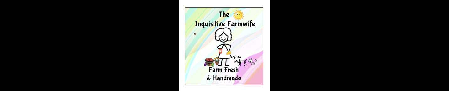 The Inquisitive Farmwife