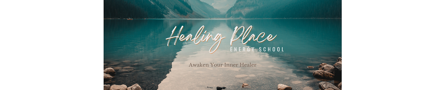 Healing Place Energy School